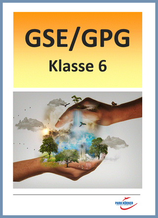 GPG Mittelschule Bayern 6. Klasse - LehrplanPlus (mit eingebetteten Videosequenzen) - digitales Buch für die Schule, anpassbar auf jedes Niveau