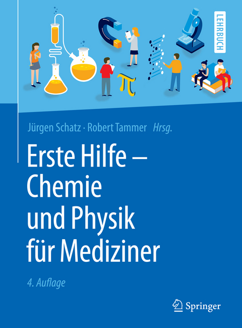 Erste Hilfe - Chemie und Physik f&uuml;r Mediziner - 