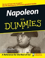 Napoleon For Dummies - J. David Markham