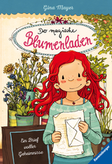 Der magische Blumenladen, Band 10 - Ein Brief voller Geheimnisse - Gina Mayer