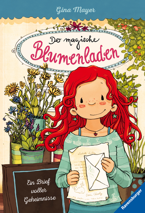 Der magische Blumenladen, Band 10 - Ein Brief voller Geheimnisse - Gina Mayer