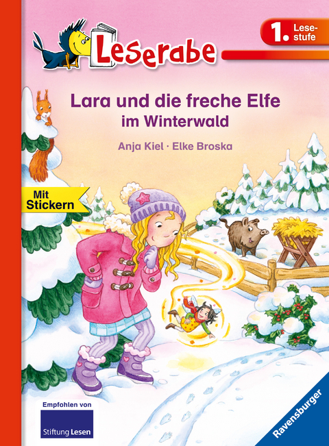 Lara und die freche Elfe im Winterwald - Leserabe 1. Klasse - Erstlesebuch f&uuml;r Kinder ab 6 Jahren - Anja Kiel