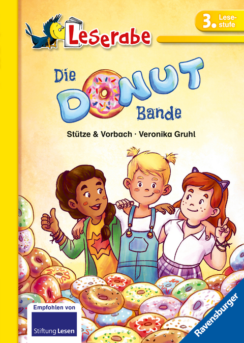 Die Donut-Bande - Leserabe 3. Klasse - Erstlesebuch f&uuml;r Kinder ab 8 Jahren - Annett St&uuml;tze, Britta Vorbach