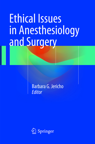 Ethical Issues in Anesthesiology and Surgery