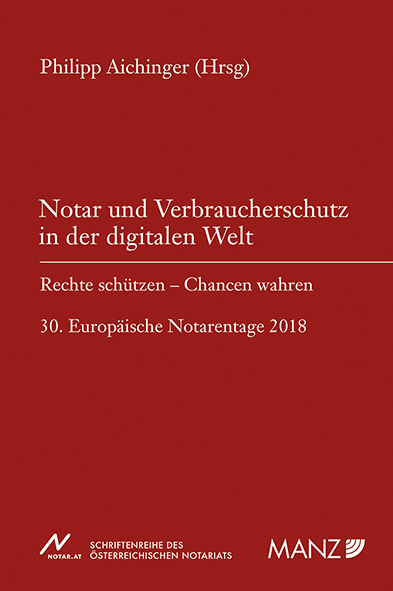 Notar und Verbraucherschutz in der digitalen Welt - 