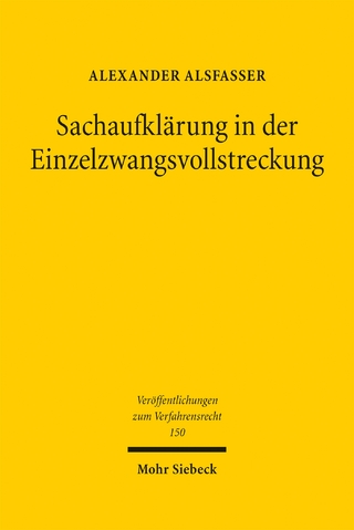 Sachaufklärung in der Einzelzwangsvollstreckung