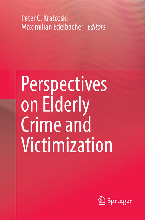 Perspectives on Elderly Crime and Victimization - 