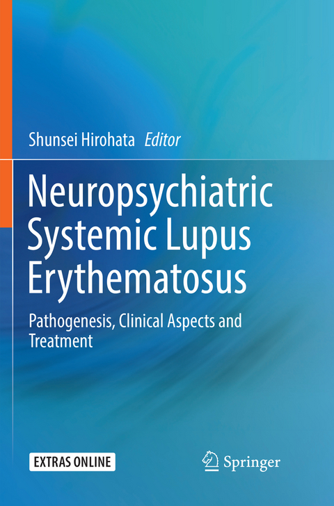 Neuropsychiatric Systemic Lupus Erythematosus - 