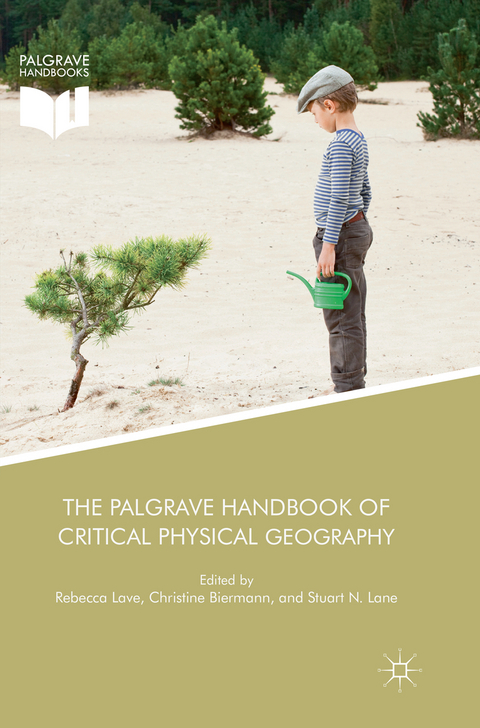 The Palgrave Handbook of Critical Physical Geography - 