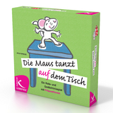 Die Maus tanzt auf dem Tisch - Anja Wrede