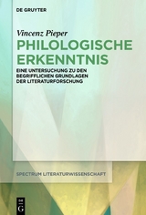 Philologische Erkenntnis - Vincenz Pieper