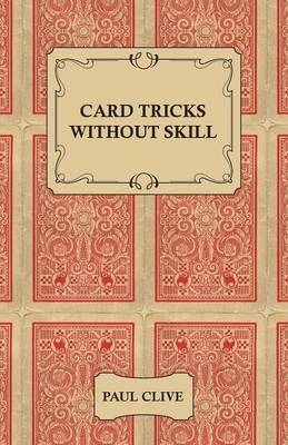 Card Tricks Without Skill