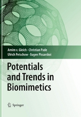 Potentials and Trends in Biomimetics - Arnim Gleich, Christian Pade, Ulrich Petschow, Eugen Pissarskoi