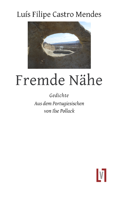 Fremde N&auml;he - Lu&iacute;s Filipe Castro Mendes
