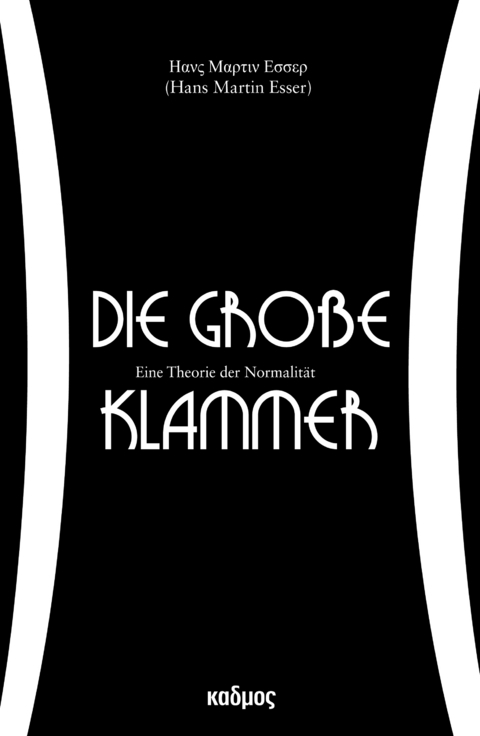 Die gro&szlig;e Klammer - Hans Martin Esser