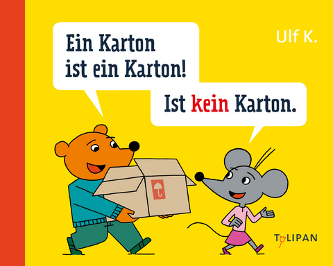 Ein Karton ist ein Karton! Ist kein Karton - Ulf Keyenburg