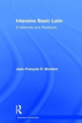 Intensive Basic Latin -  Jean-Francois Mondon