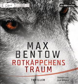 Rotk&auml;ppchens Traum - Max Bentow