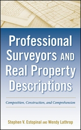 Professional Surveyors and Real Property Descriptions - Stephen V. Estopinal, Wendy Lathrop