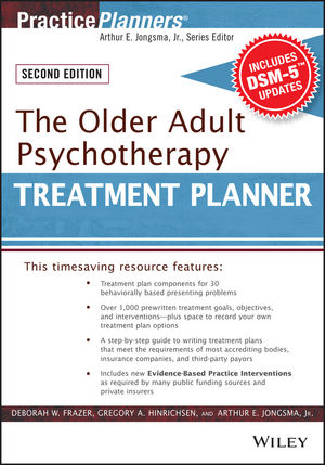 Older Adult Psychotherapy Treatment Planner, with DSM-5 Updates, 2nd Edition -  David J. Berghuis,  Deborah W. Frazer,  Gregory A. Hinrichsen