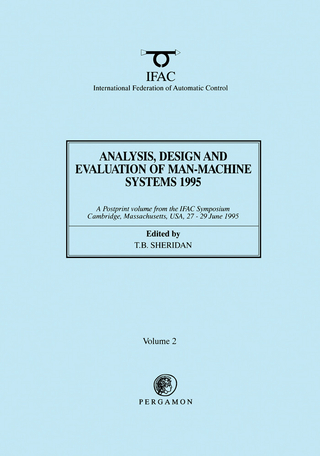 Analysis, Design and Evaluation of Man-Machine Systems 1995
