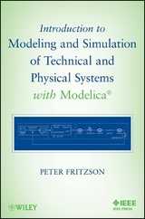 Introduction to Modeling and Simulation of Technical and Physical Systems with Modelica - Peter Fritzson