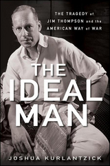 The Ideal Man - Joshua Kurlantzick