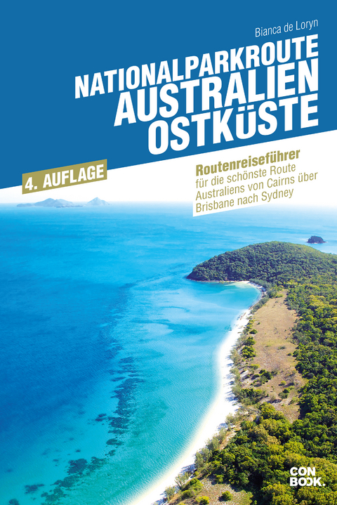 Nationalparkroute Australien - Ostk&uuml;ste - Bianca de Loryn