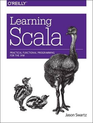 Learning Scala -  Jason Swartz