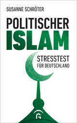Politischer Islam - Susanne Schr&ouml;ter