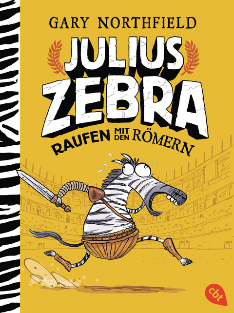 Julius Zebra - Raufen mit den R&ouml;mern - Gary Northfield
