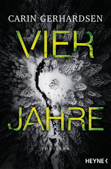 Vier Jahre - Carin Gerhardsen