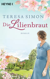 Die Lilienbraut - Teresa Simon