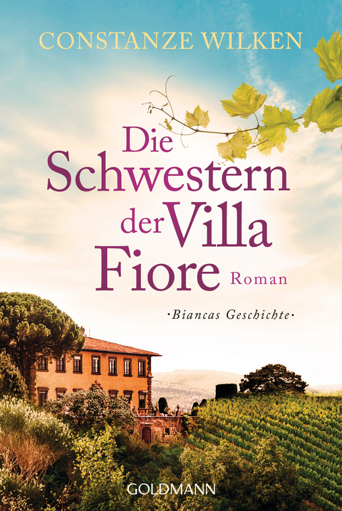 Die Schwestern der Villa Fiore - Constanze Wilken