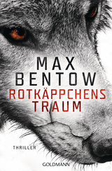 Rotk&auml;ppchens Traum - Max Bentow