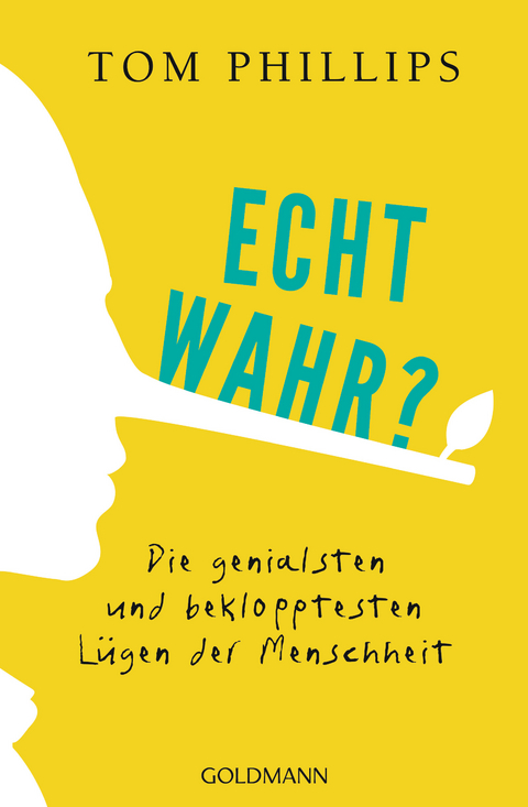 Echt wahr? - Tom Phillips