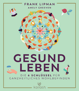 Gesund leben - Frank Lipman