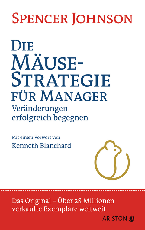 Die M&auml;usestrategie f&uuml;r Manager - Spencer Johnson