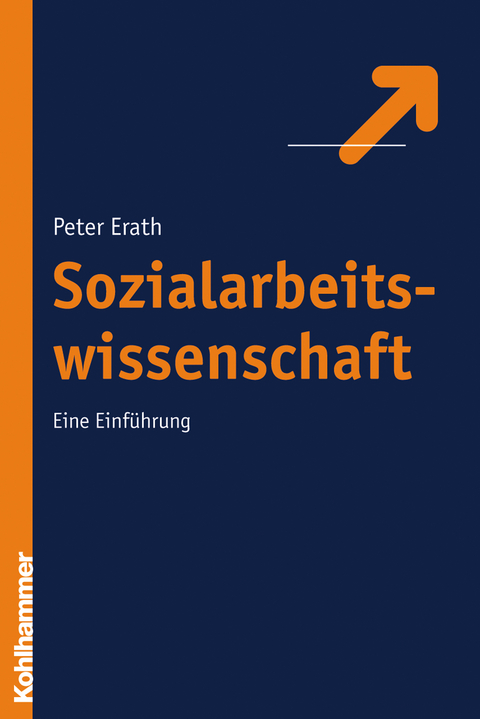 Sozialarbeitswissenschaft - Peter Erath