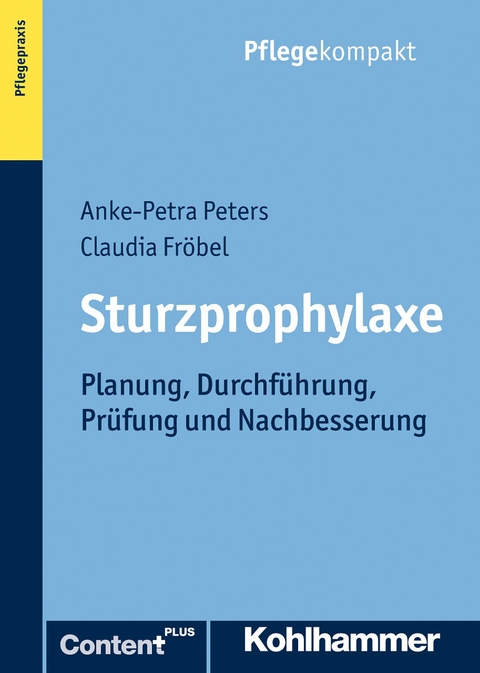 Sturzprophylaxe - Claudia Fr&ouml;bel, Anke-Petra Kasimir