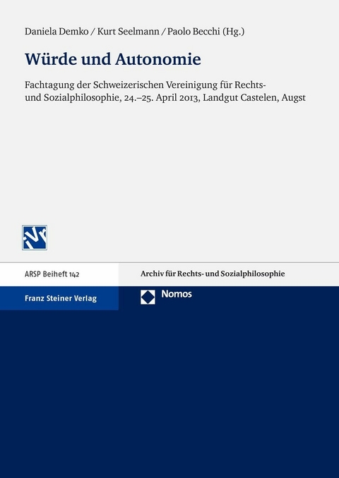 W&uuml;rde und Autonomie - 