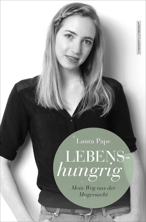 Lebenshungrig - Laura Pape