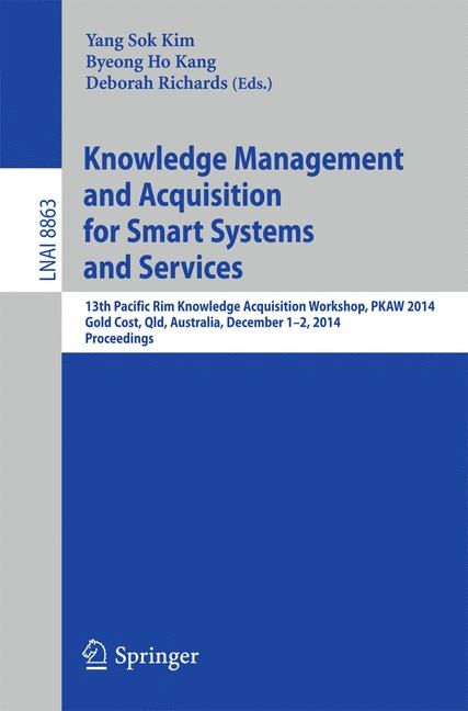 Knowledge Management and Acquisition for Smart Systems and Services - 