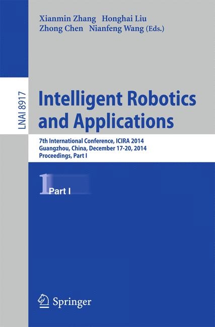 Intelligent Robotics and Applications - 