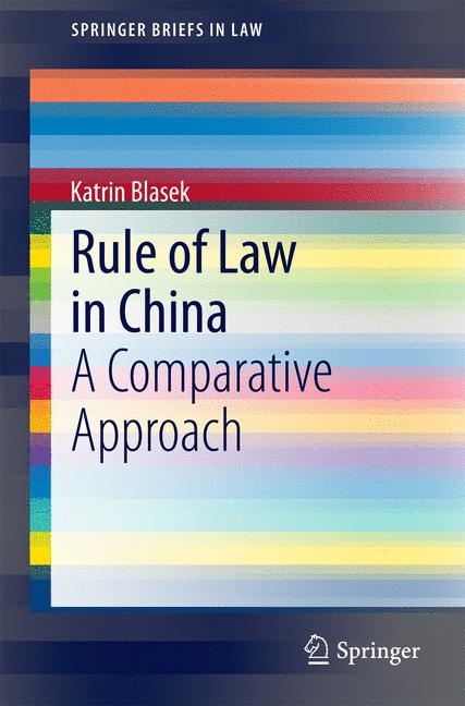 Rule of Law in China - Katrin Blasek