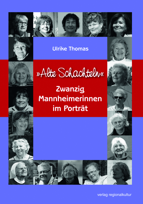"Alte Schachteln" - Ulrike Thomas