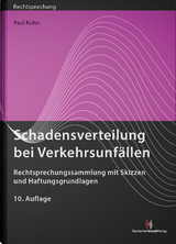 Schadensverteilung bei Verkehrsunf&auml;llen - Paul Kuhn