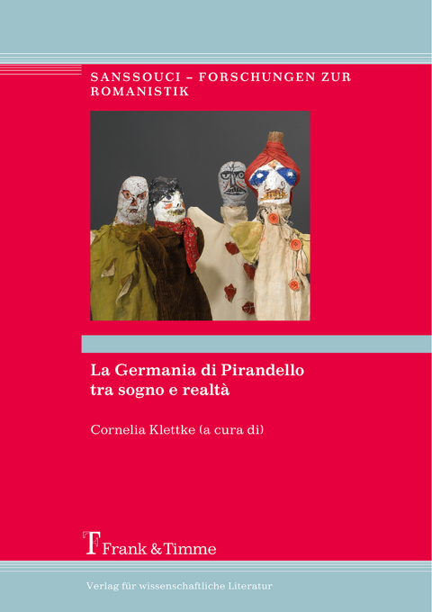 La Germania di Pirandello tra sogno e realt&agrave; - 