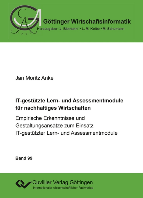 IT-gest&uuml;tzte Lern- und Assessmentmodule f&uuml;r nachhaltiges Wirtschaften - Jan Moritz Anke