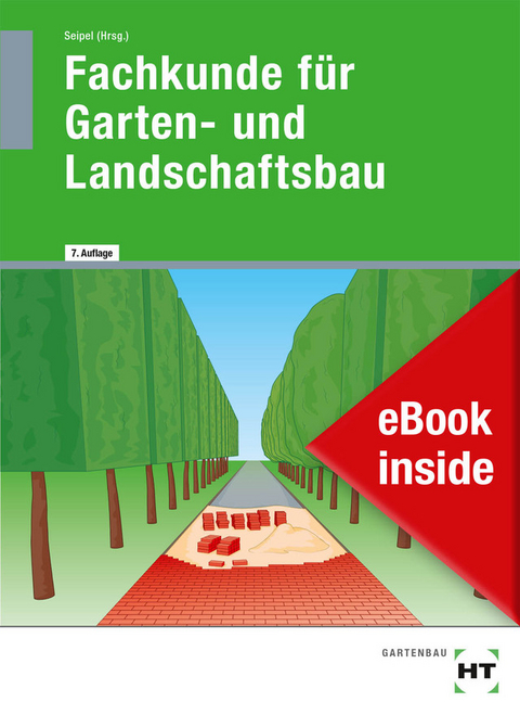 eBook inside: Buch und eBook Fachkunde f&uuml;r Garten- und Landschaftsbau - Klaus Kruse, Martin Bietenbeck, Jens Schmitt, Holger Seipel